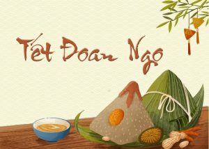Tết Đoan Ngọ là một ngày lễ truyền thống tại Việt Nam